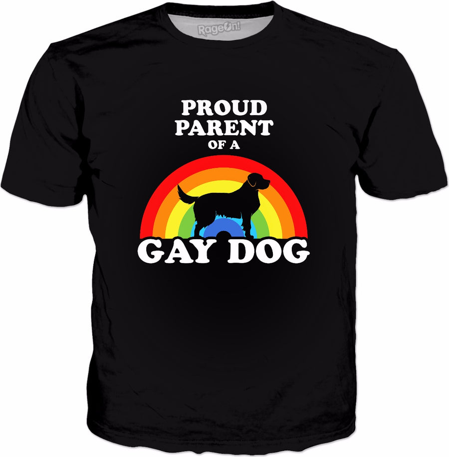 Proud Parent Of A Gay Dog T-Shirt - LGBT Dogs Pride