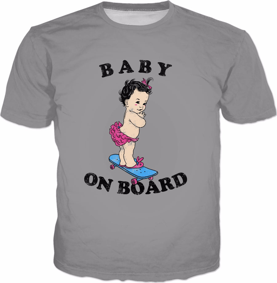 Baby On Board T-Shirt - Funny Pun Tee Skateboarding Skater