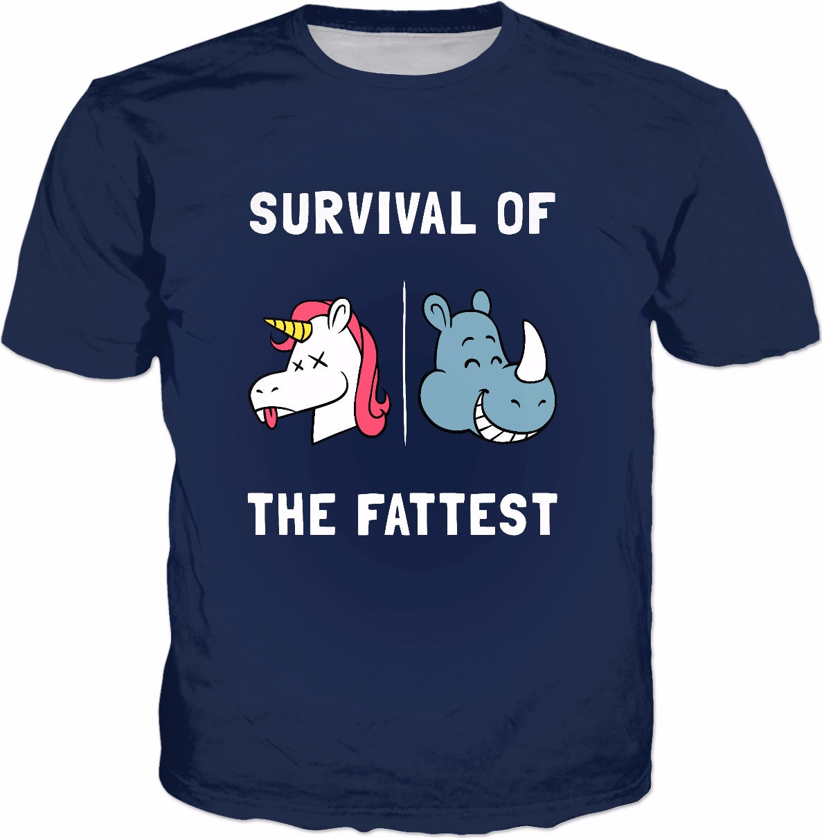 Survival Of The Fattest T-Shirt - Funny Unicorn Rhino Chubby