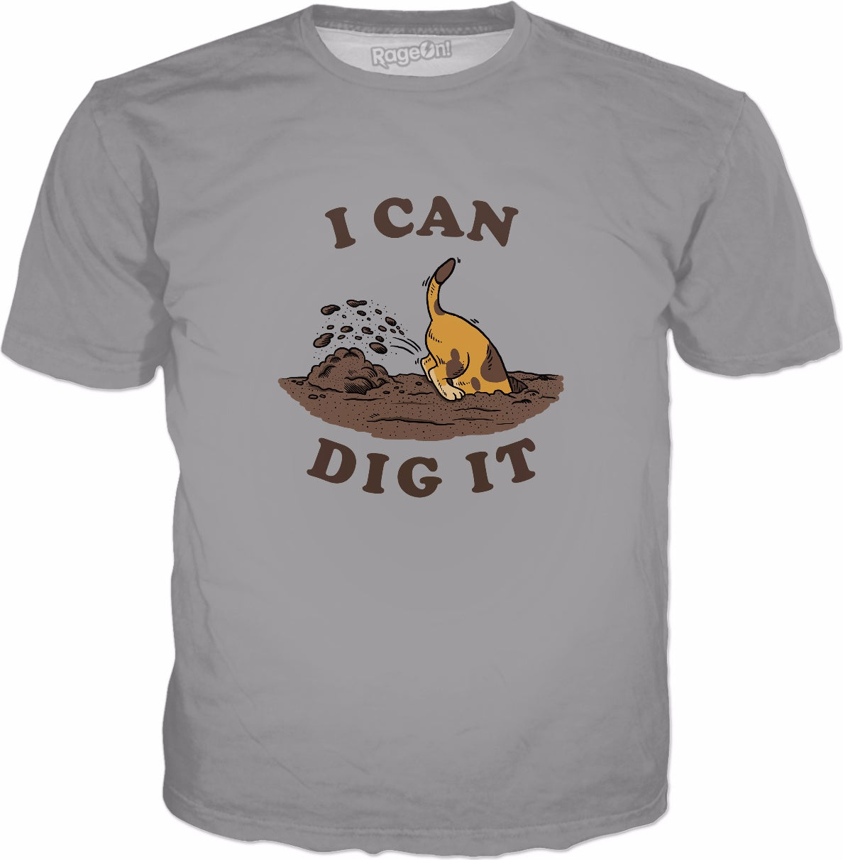 I Can Dig It T-Shirt - Funny Dog Puppy
