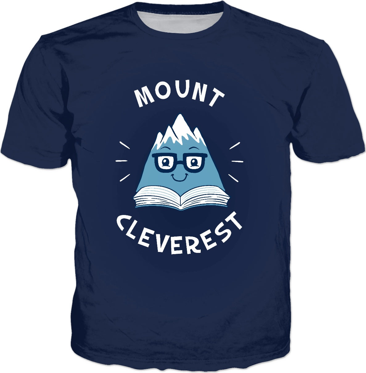 Mount Cleverest T-Shirt - Nerd Mountain Everest Funny Pun