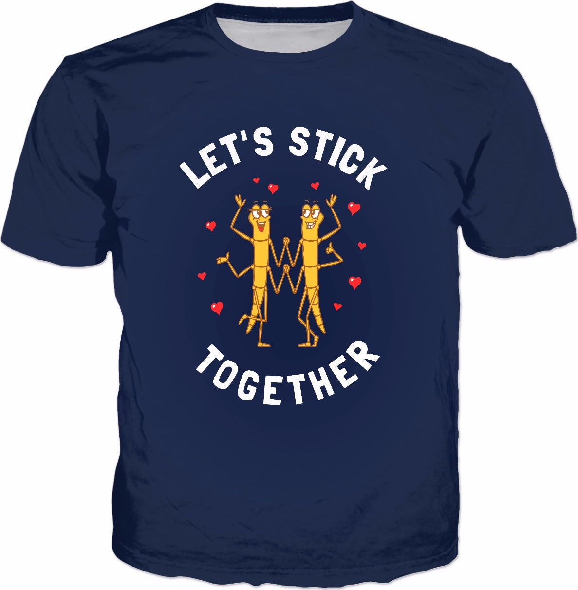 Let's Stick Together T-Shirt - Stick Insects Funny Pun Cute