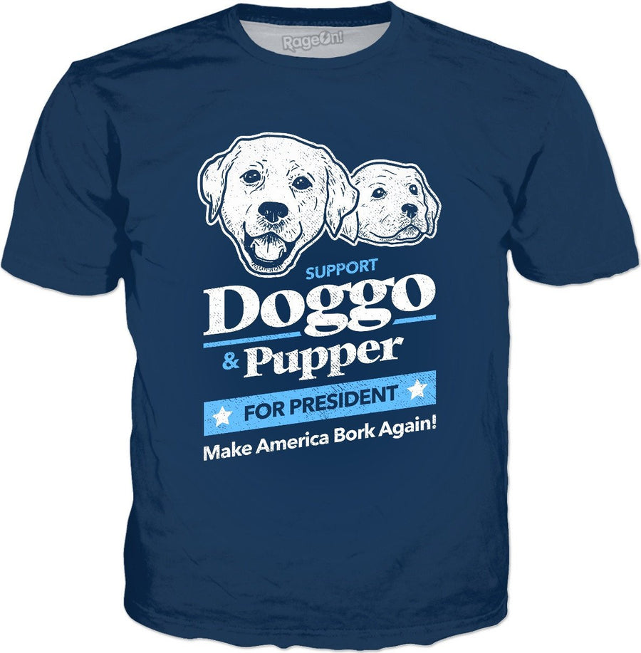 Doggo Pupper For President T-Shirt