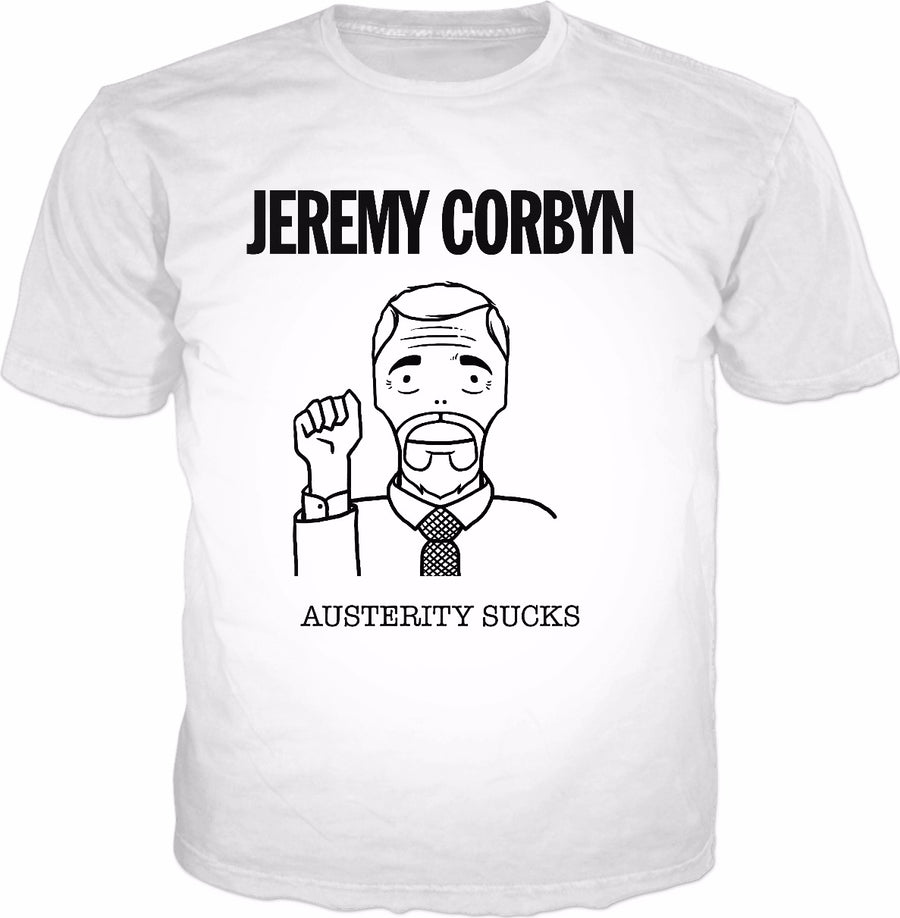Jeremy Corbyn Austerity Sucks T-Shirt - Punk Rock Parody